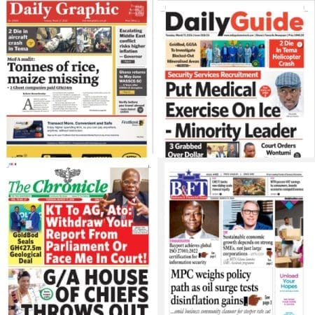 Newspapers, Ghana news, Headlines, Tuesday, March 17, 2026