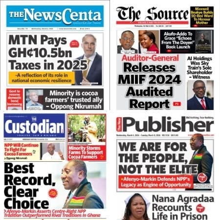 Newspapers, Ghana news, Headlines, Tuesday, March 4, 2026