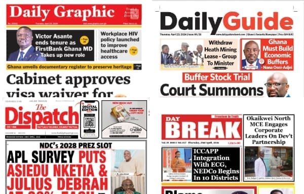 Newspapers, Ghana news, Headlines, Thursday, April 23, 2026
