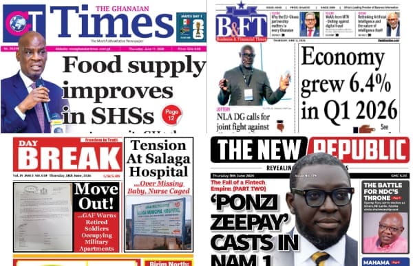 Newspapers, Ghana news, Headlines, Thursday, June 11, 2026