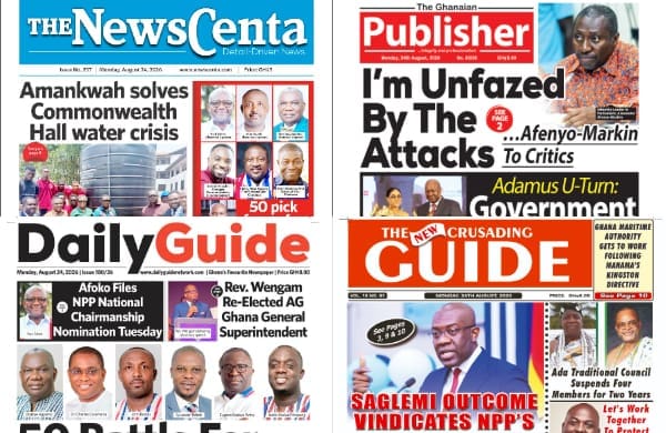 Newspapers, Ghana news, Headlines, Monday, August 24, 2026