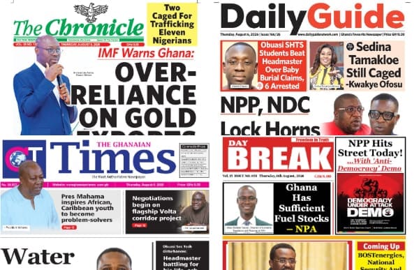 Newspapers, Ghana news, Headlines, Thursday, August 6, 2026