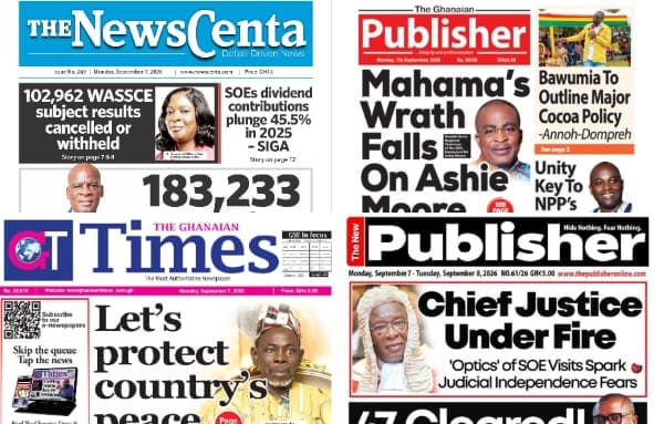 Newspapers, Ghana news, Headlines, Friday, September 7, 2026