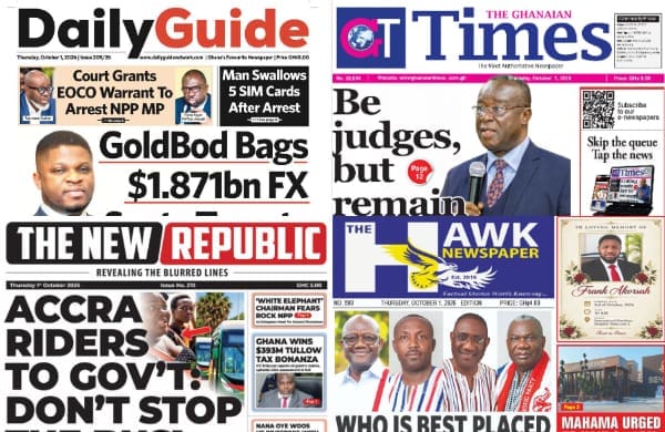 Newspapers, Ghana news, Headlines, Thursday, October 1, 2026