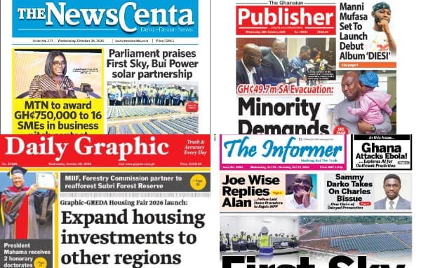 Newspapers, Ghana news, Headlines, Wednesday, October 28, 2026